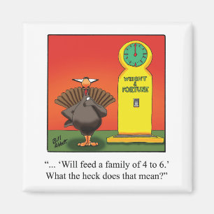 Funny Thanksgiving Humor Magnet Magneet