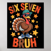 Funny Thanksgiving Turkey 67 Bruh Fall Farm Men Wo Poster (Voorkant)