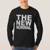 Funny The new normal Quote T-shirt (Voorkant)