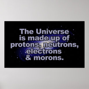 Funny "The Universe" poster