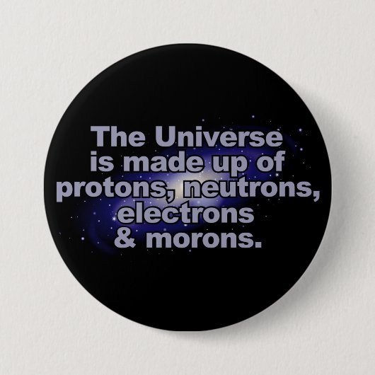 Funny "The Universe"-toets Ronde Button 7,6 Cm (Voorkant)
