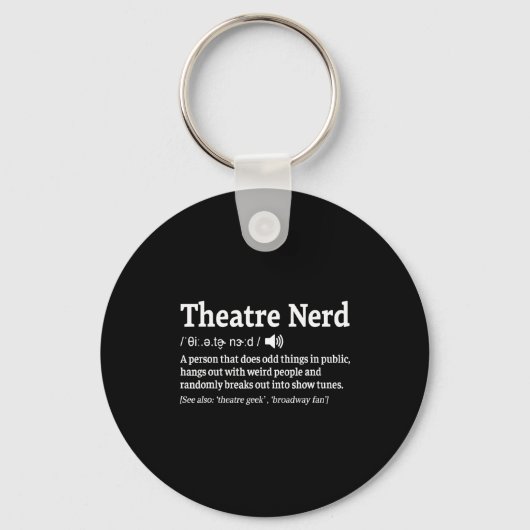 Funny Theatre Nerd Definition Musical Theater  Sleutelhanger (Voorkant)