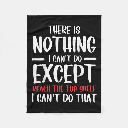 Funny There Is Nothing I Can't Do Except Reach The Fleece Deken (Voorkant)