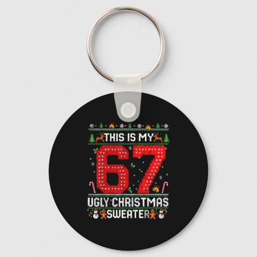 Funny This Is My 67 Ugly Christmas Sweater Xmas Ma Sleutelhanger (Voorkant)