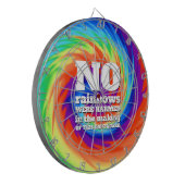 Funny TieDye Er zijn geen regenbogen beschadigd .. Dartbord (Voorkant Links)