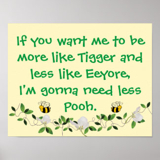 Funny Tigger en Pooh Sign Poster