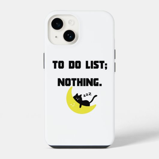 Funny 'TO DO LIST: NOTHING.' Quote iPhone  Case  Hoesje (Achterkant)