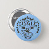 Funny Toast to be Single Ronde Button 5,7 Cm (Voorkant /achterkant)