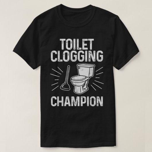  Funny Toilet Clogging Champion T-Shirt (Design voorkant)