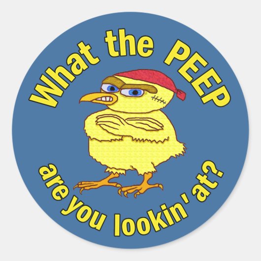 Funny Tough Easter Chick Chicken Peep Humor Ronde Sticker (Voorkant)