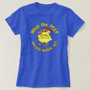 Funny Tough Easter Chick Chicken Peep Humor T-shirt