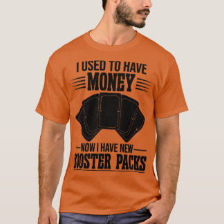 Funny Trading Kaart Game TCG Nu heb ik een nieuwe T-shirt