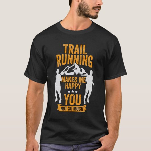 Funny Trail Runner Gift T-shirt (Voorkant)