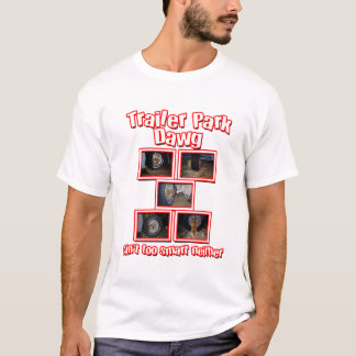 Funny Trailer Park Dawg Red T-shirt
