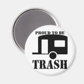 Funny Trailer Park Shirt Magneet (Voorkant / Achterkant)