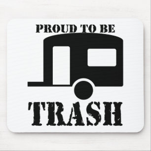 Funny Trailer Park Shirt Muismat