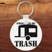 Funny Trailer Park Shirt Sleutelhanger (Voorkant)