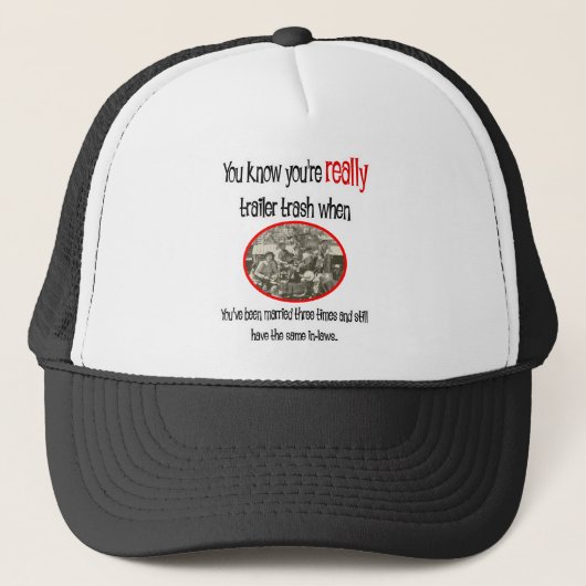 Funny Trailer Park Shirt Trucker Pet (Voorkant)