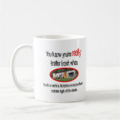 Funny Trailer Park Shirten en Gifts Koffiemok (Links)