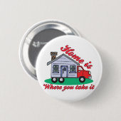 Funny Trailer Park Shirten en Gifts Ronde Button 5,7 Cm (Voorkant /achterkant)