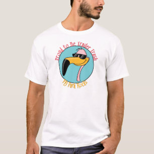 Funny Trailer Park Shirten en Gifts T-shirt