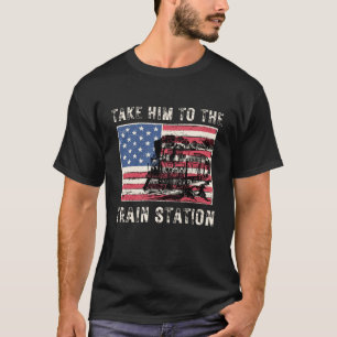 Funny Train Quote, breng hem naar het treinstation T-shirt