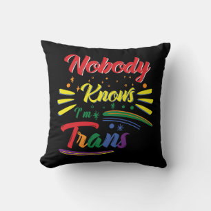 Funny Trans   Niemand weet dat ik Trans ben   LGBT Kussen