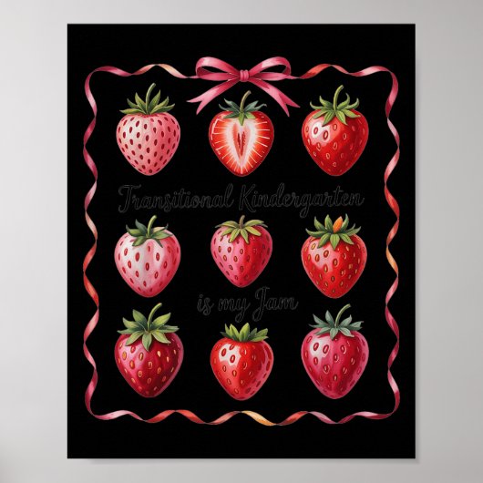 Funny Transitional Kindergarten Is My Jam Strawber Poster (Voorkant)