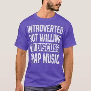 Funny Trap Music Shirten voor mannen Hip Hop Girl T-shirt