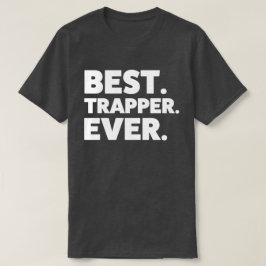 Funny Trapping Shirt Beste Trapper ooit