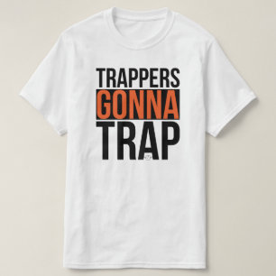 Funny Trapping Shirt voor mannen