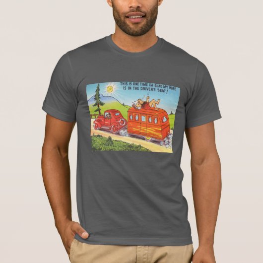 Funny Travel RV Camping T-shirt (Voorkant)
