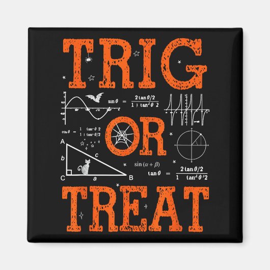 Funny Trig Or Treat Trigonometry Math Teacher Hall Magneet (Voorkant)