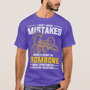 Funny Trombonist Gift Music citeert Trombone T-shirt
