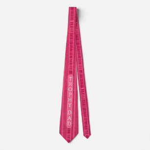 Funny Trophy Dad Stropdas voor Vaderdag Gift Pink