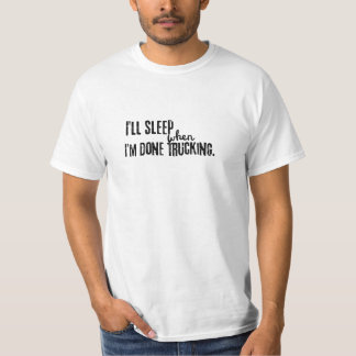 Funny Truck Driver T-shirt