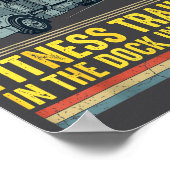 Funny Trucker Quote I'm Into Fitness Trailer Docki Poster (Hoek)