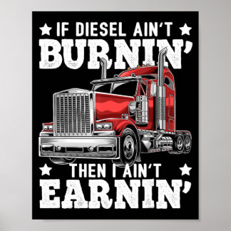 Funny Trucker Trailer Truck Cft Poster
