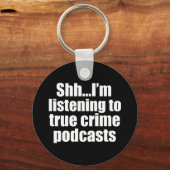 Funny True Crime Podcast Fan Sleutelhanger (Voorkant)