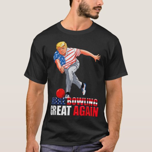 Funny Trump Bowling Make Bowling Great Again  T-shirt (Voorkant)