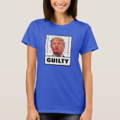 Funny Trump Guilty T-shirt (Voorkant)