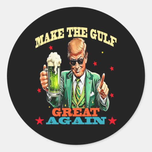 Funny Trump Make The Gulf Great Ronde Sticker (Voorkant)