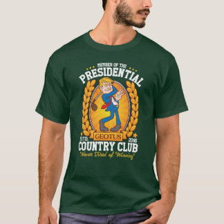 Funny Trump "Presidential Country Club" Golf T-shirt