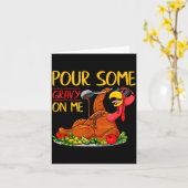 Funny Turkey Day Thanksgiving Gift Tee Ur Some Gra Kaart (Gele Bloem)
