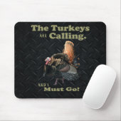 Funny Turkey Hunting Quote Muismat (Met muis)