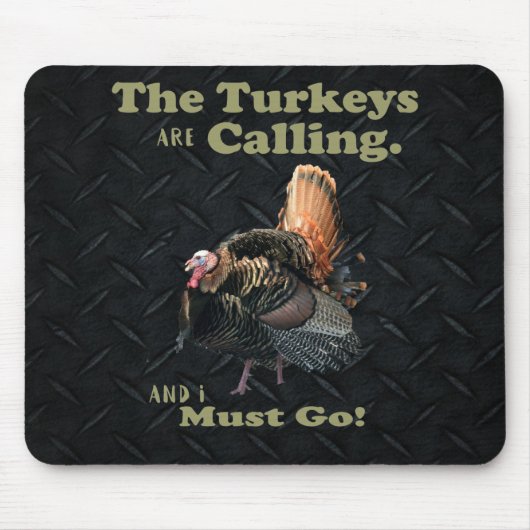 Funny Turkey Hunting Quote Muismat (Voorkant)