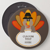 Funny turkey Thanksgiving aangepaste tekst Ronde Button 6,0 Cm (Voorkant /achterkant)