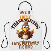Funny Turkey Thanksgiving Schort (Voorkant)