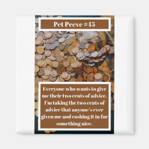 Funny Two Cents Magneet