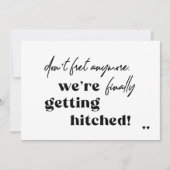 Funny typografie zwart-witte casual bruiloft kaart (Voorkant)